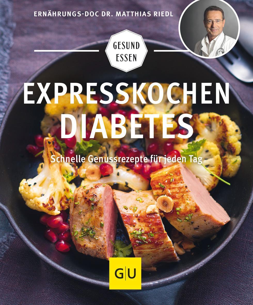 Riedl, Matthias/Expresskochen Diabetes