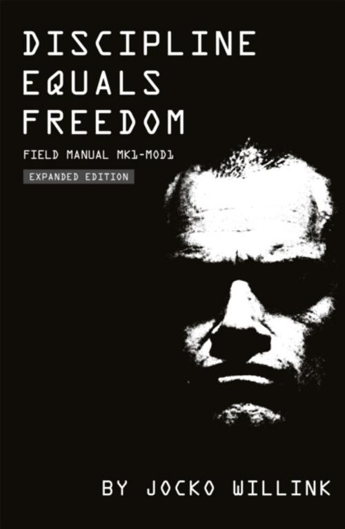 Discipline Equals Freedom