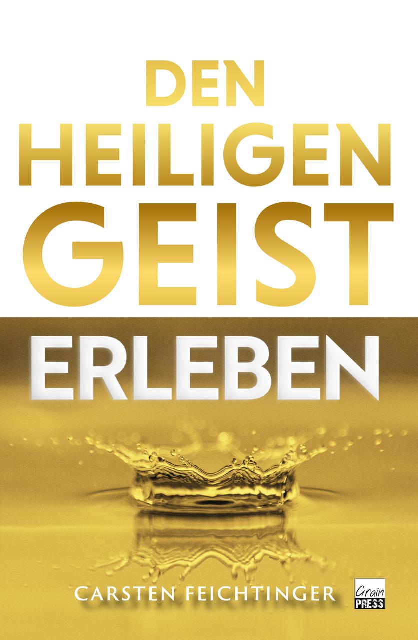 Buchcover: Den Heiligen Geist erleben