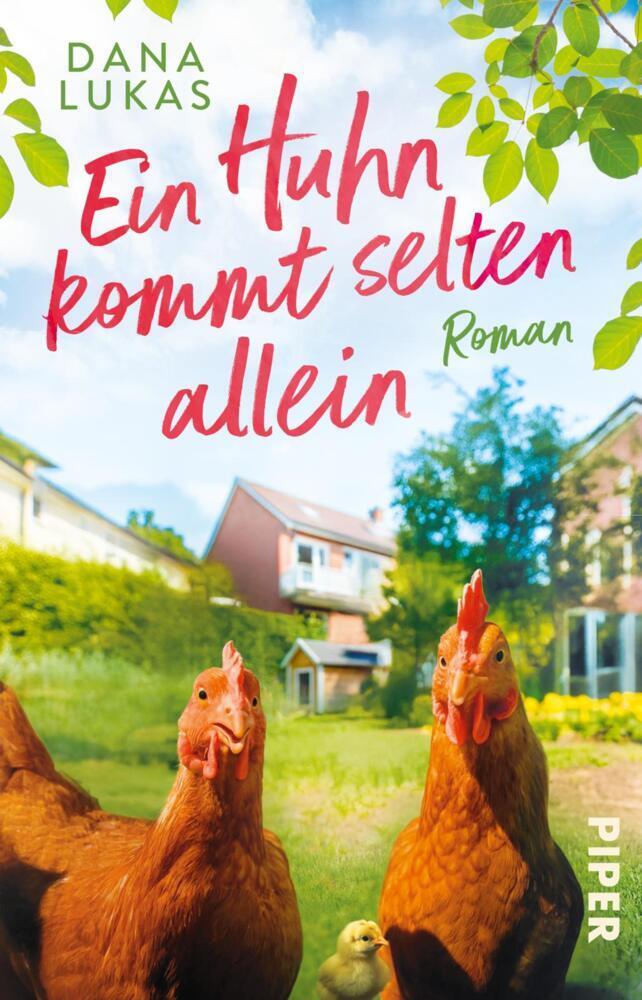 Lukas, Dana/Ein Huhn kommt selten allein