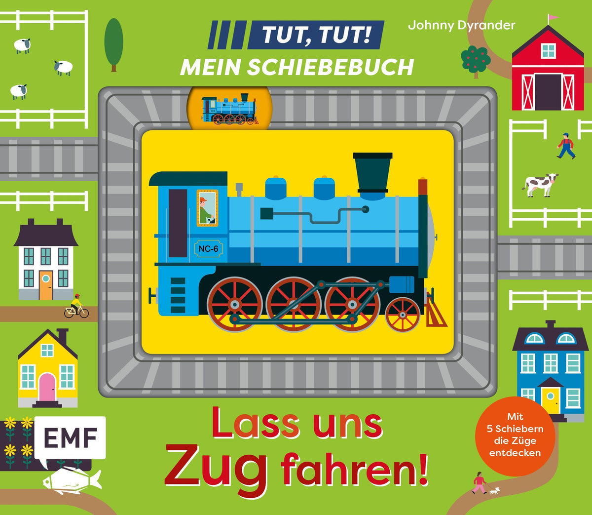 Tut, Tut! - Mein Schiebebuch: Lass uns Zug fahren!