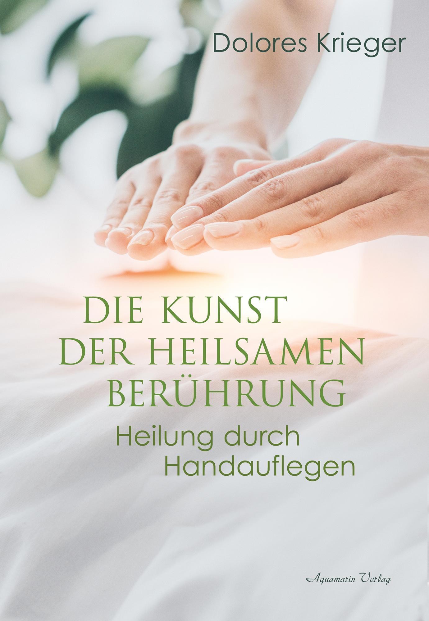 Buchcover: Die Kunst der heilsamen Berührung