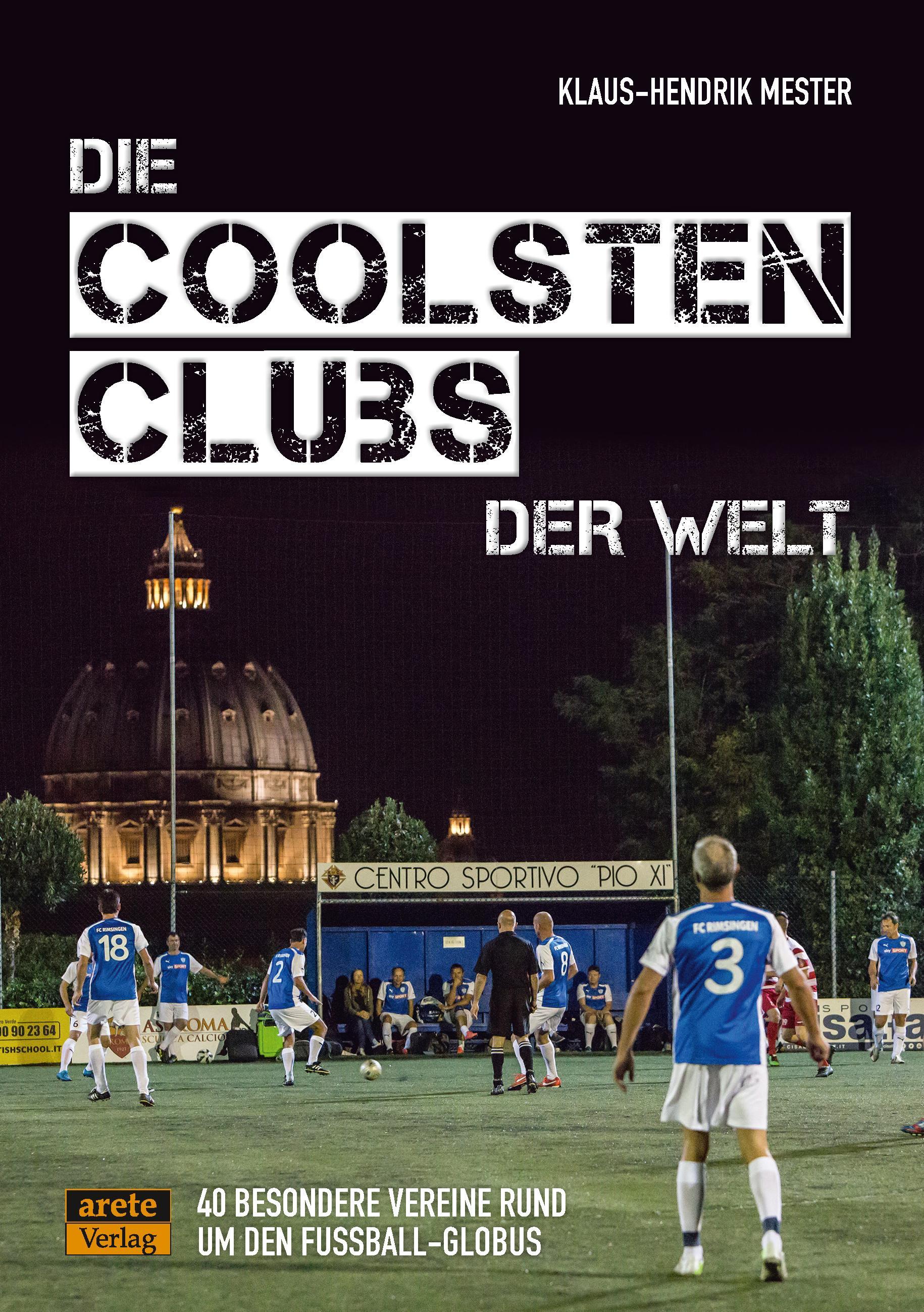 Buchcover: Die coolsten Clubs der Welt