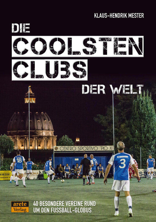 Buchcover: Die coolsten Clubs der Welt