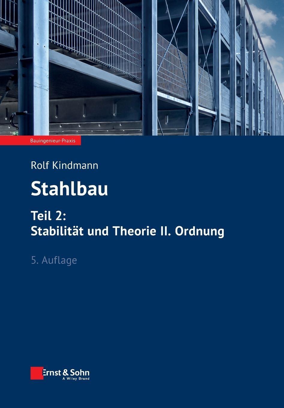 Stahlbau: Teil 2: Stabilität und Theorie II. Ordnung