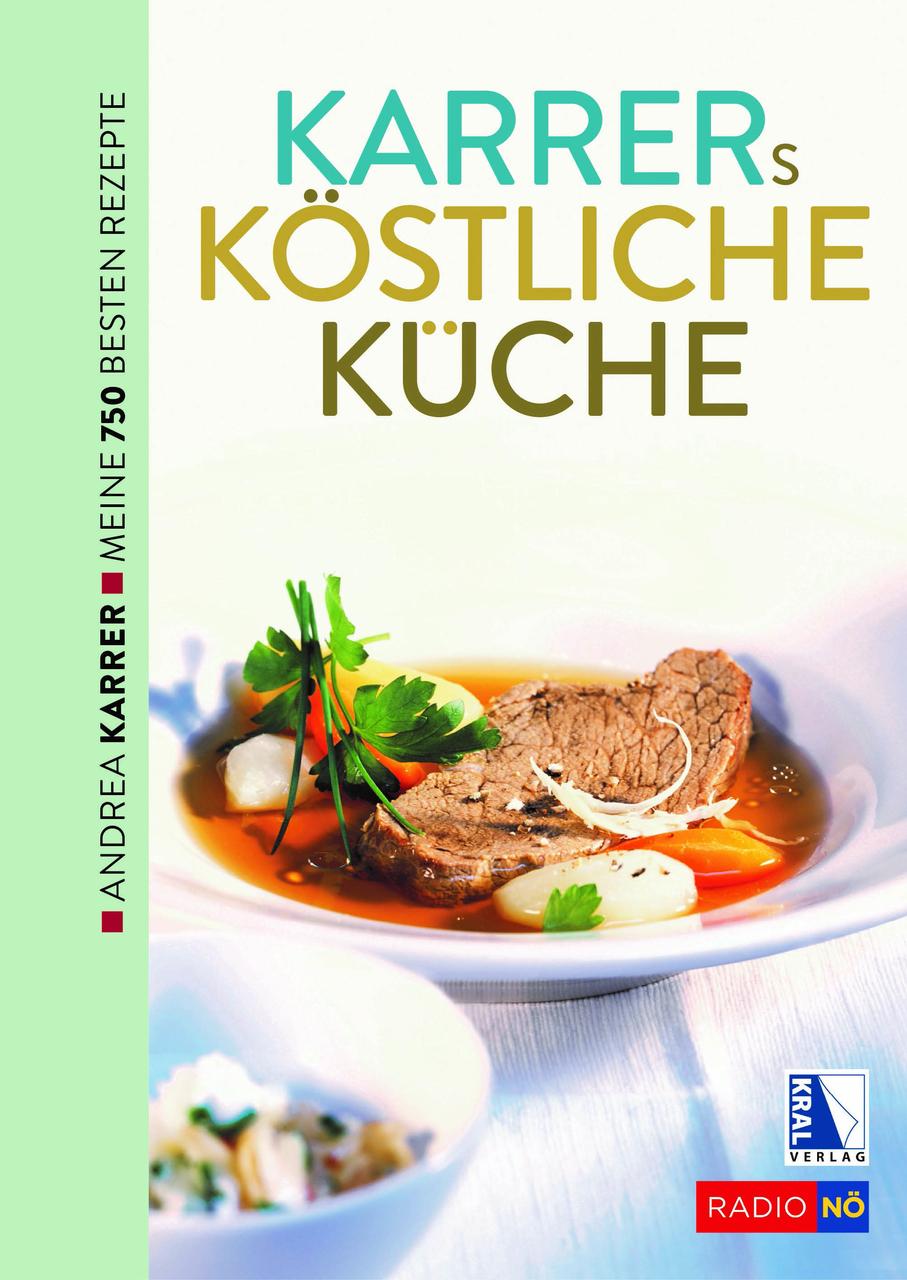 Buchcover: Karrers köstliche Küche. Meine besten Rezepte