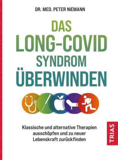 Buchcover: Das Long-Covid-Syndrom überwinden