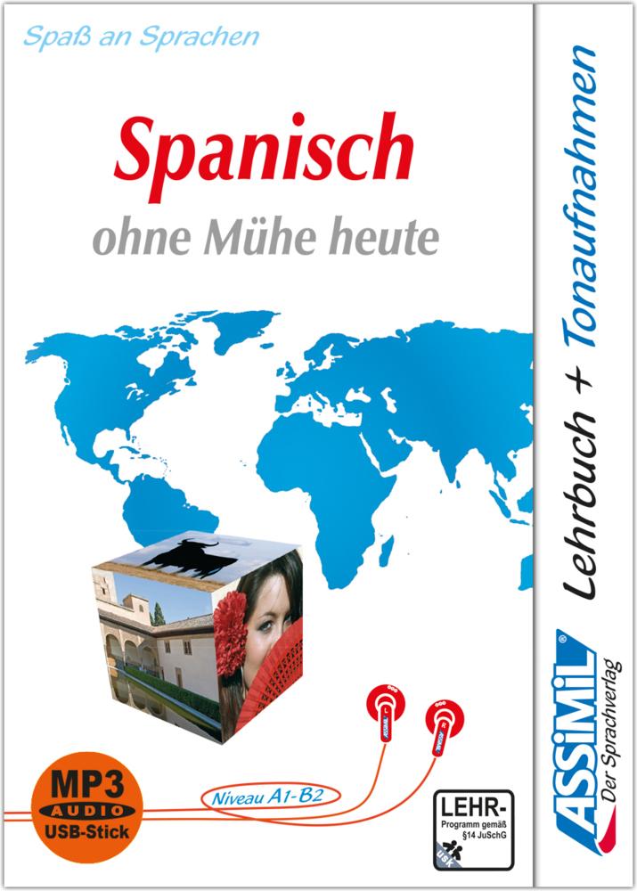 ASSiMiL Spanisch ohne Mühe heute -  MP3-Sprachkurs mit USB-Stick - Niveau A1-B2