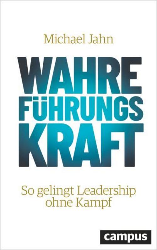 Buchcover: Wahre FührungsKraft