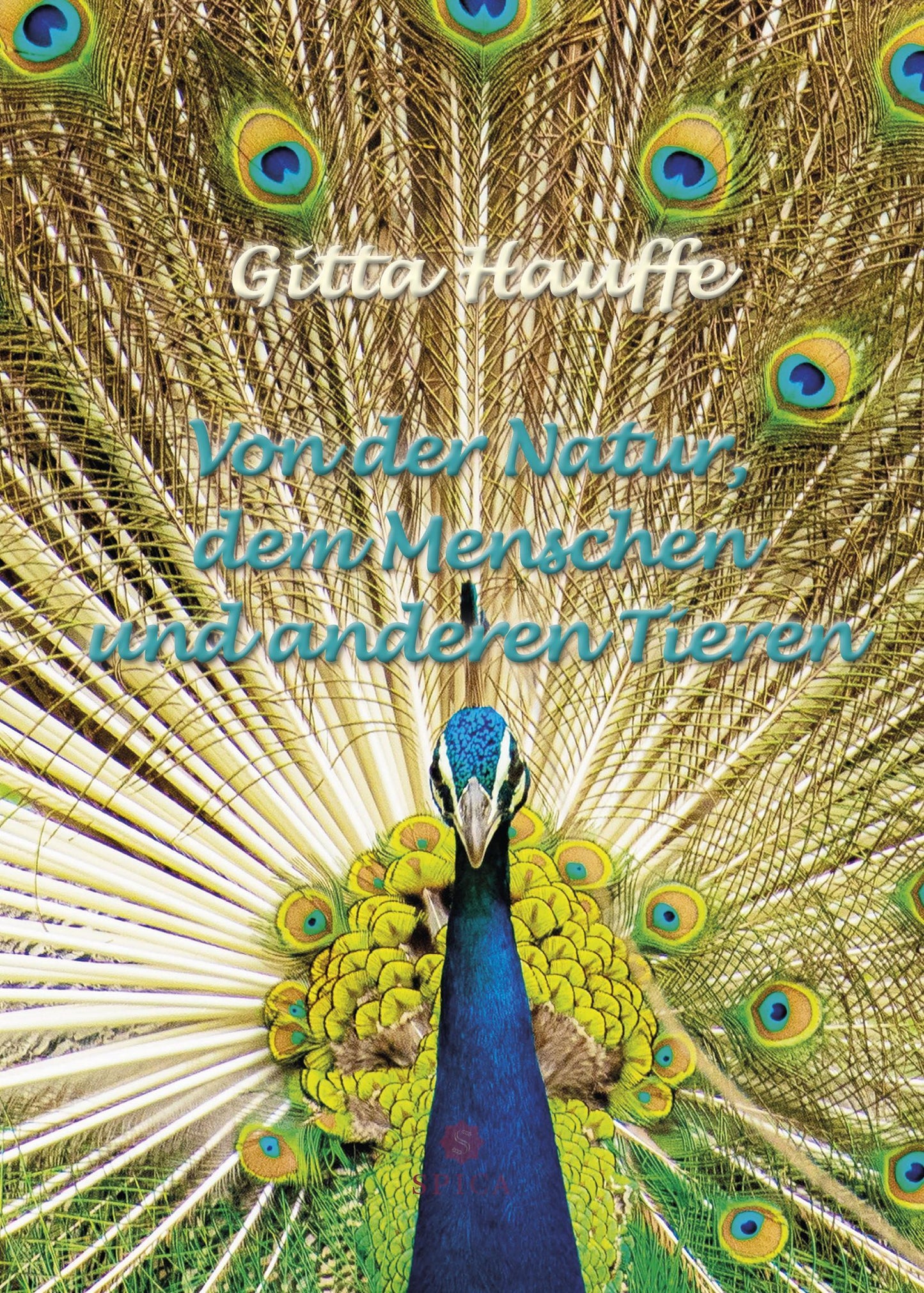 Von der Natur, dem Menschen und anderen Tieren