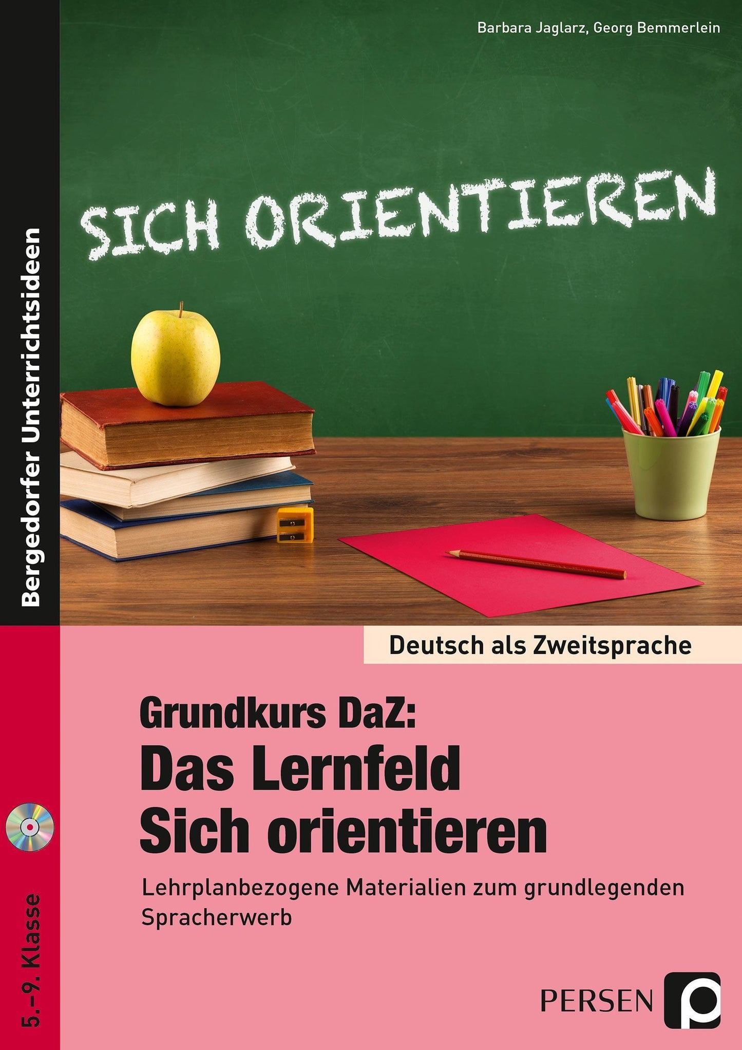 Grundkurs DaZ: Das Lernfeld \"Sich orientieren\"