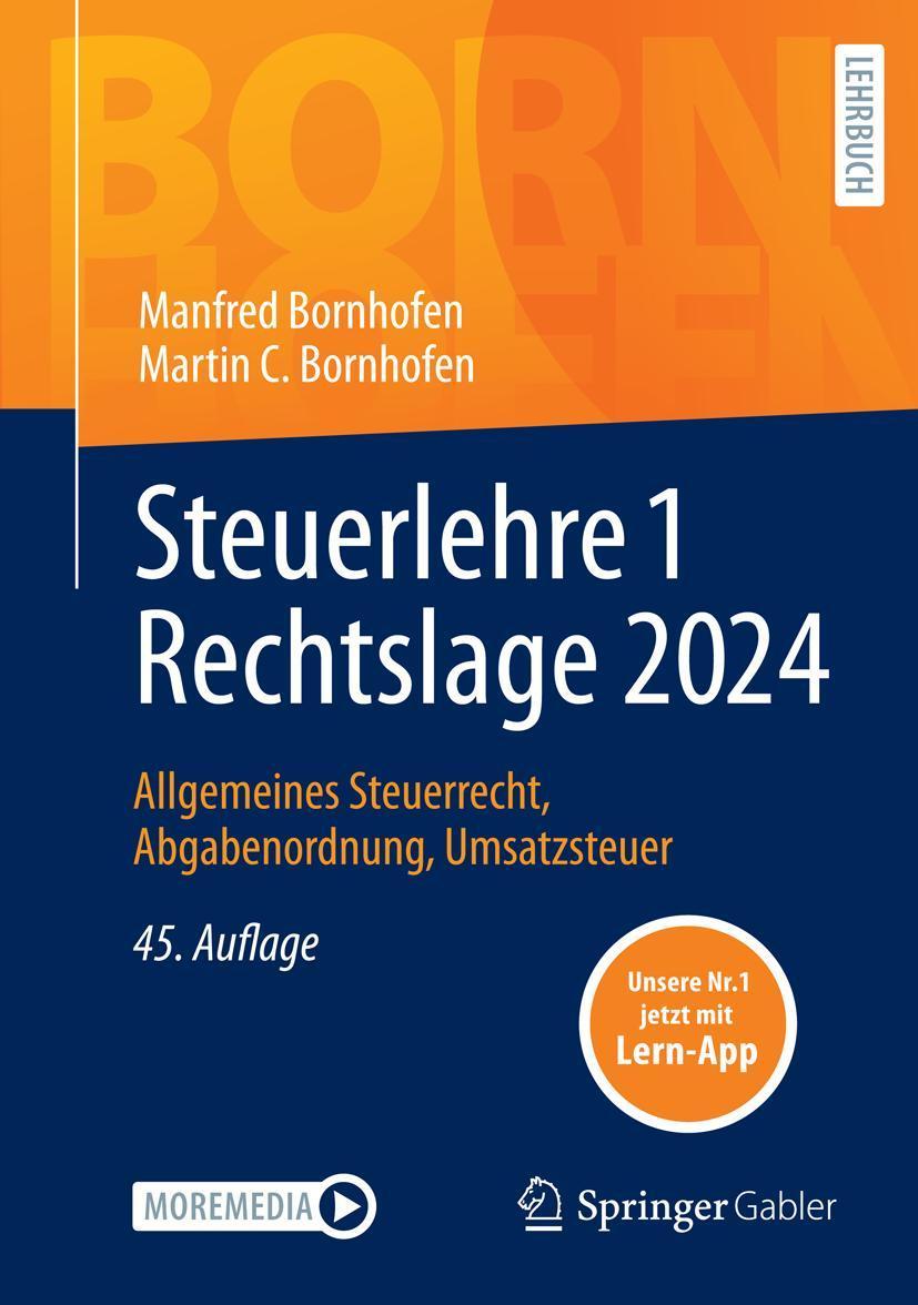 Steuerlehre 1 Rechtslage 2024, m. 1 Buch, m. 1 E-Book