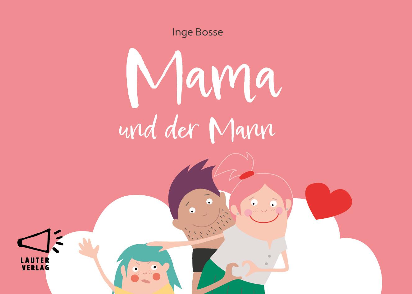 Mama und der Mann