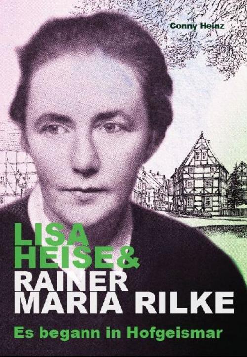 Lisa Heise & Rainer Maria Rilke