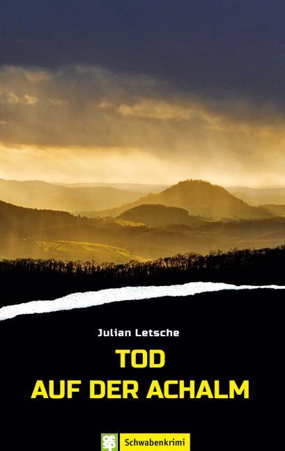Tod auf der Achalm