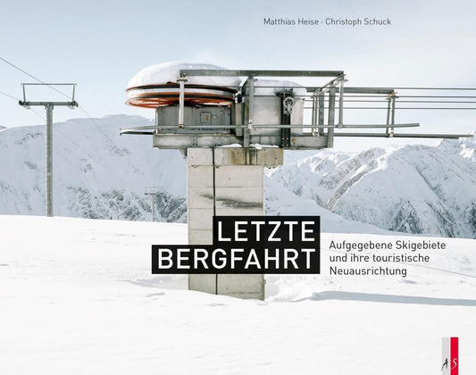 Letzte Bergfahrt