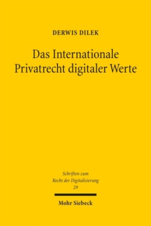 Das Internationale Privatrecht digitaler Werte
