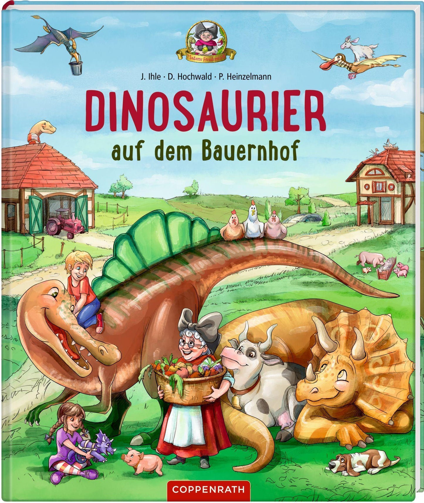 Hochwald, Dominik/Dinosaurier auf dem Bauernhof