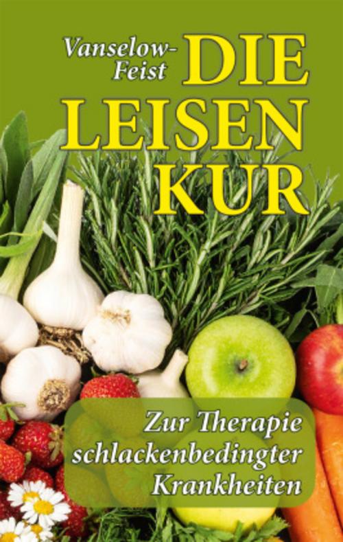 Die Leisen-Kur