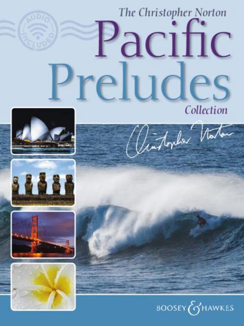 Christopher Norton Pacific Preludes Collection