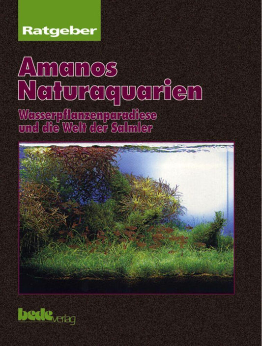 Buchcover: Ratgeber Amanos Naturaquarien