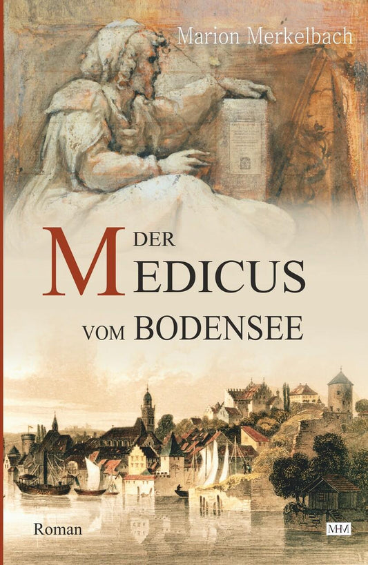 Der Medicus vom Bodensee