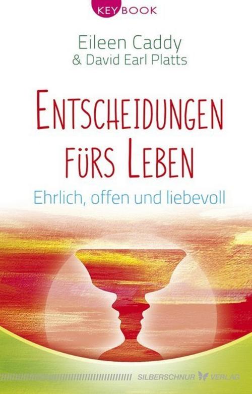 Entscheidungen fürs Leben