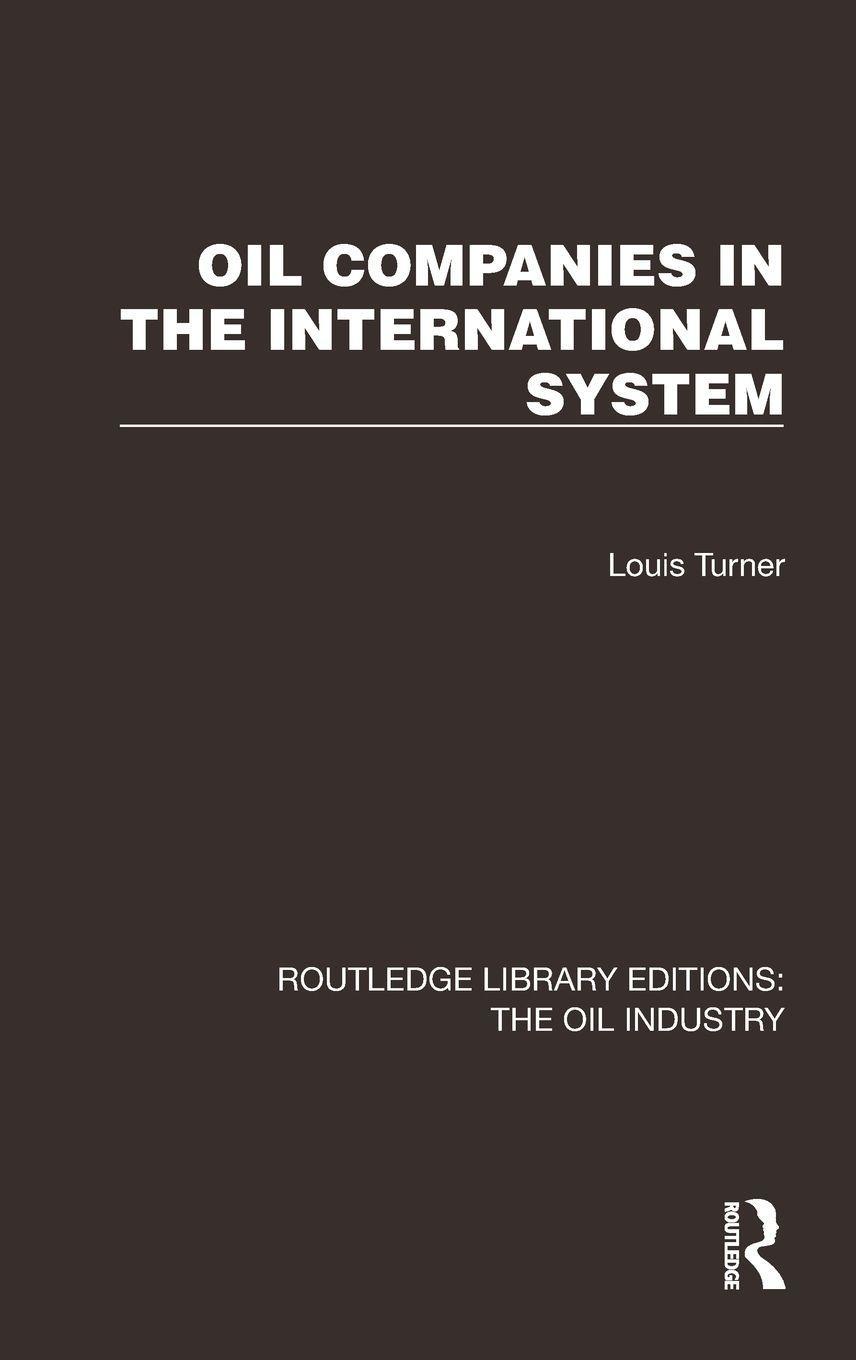 Oil Companies in the International System