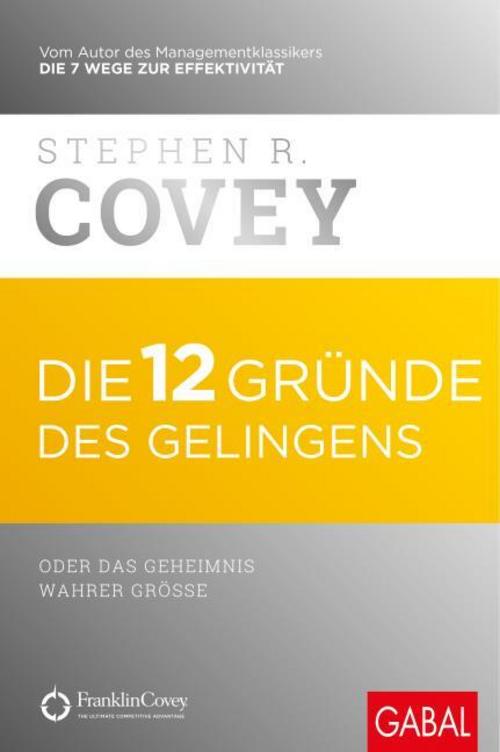 Die 12 Gründe des Gelingens