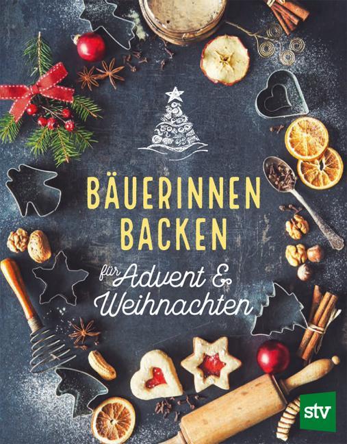 Buchcover: Bäuerinnen backen für Advent & Weihnachten