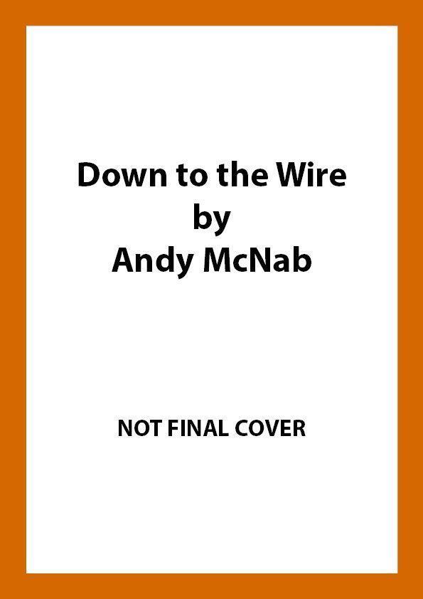Down to the Wire