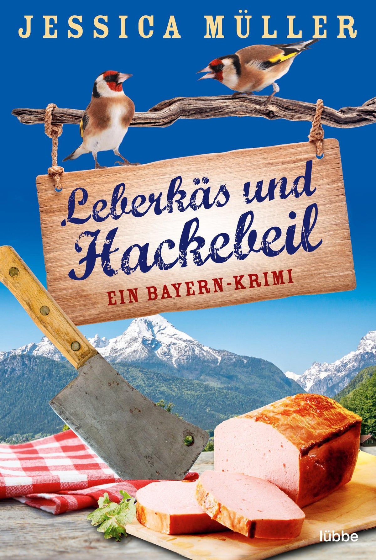 Buchcover: Leberkäs und Hackebeil