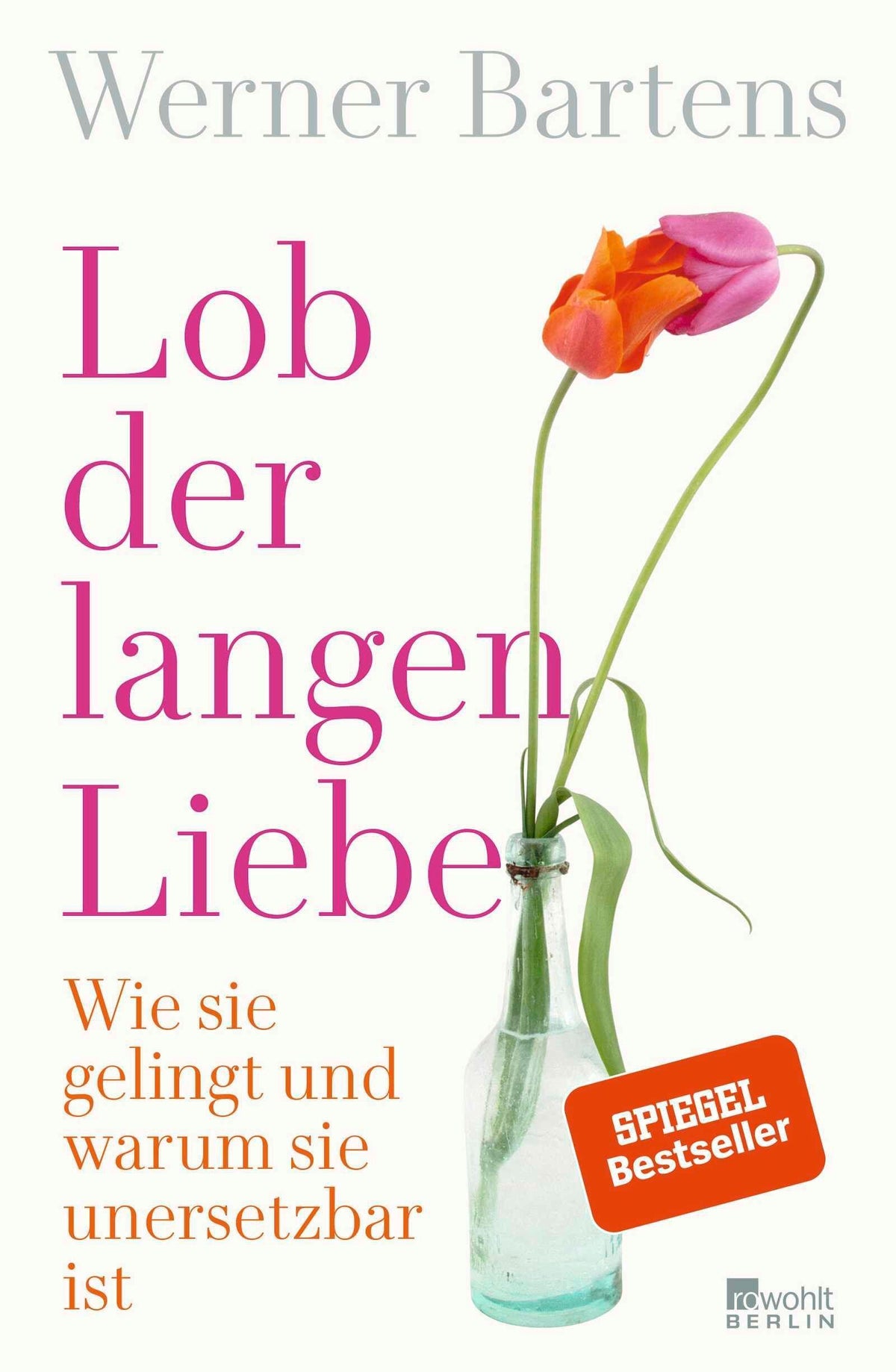 Buchcover: Lob der langen Liebe