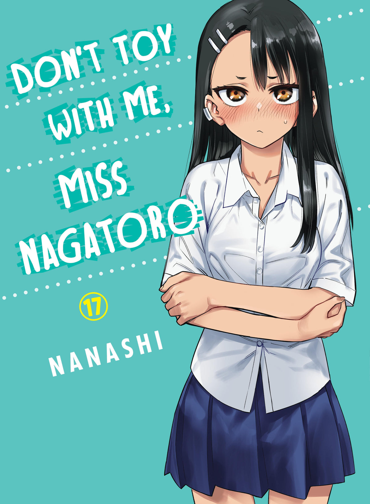 Buchcover: Don't Toy With Me, Miss Nagatoro 17