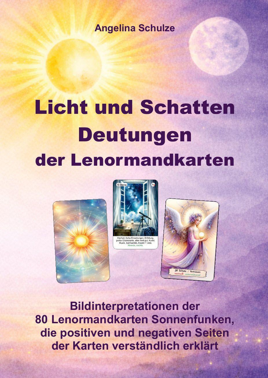 Buchcover: Licht und Schatten Deutungen der Lenormandkarten