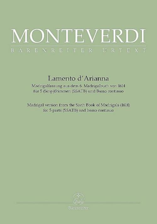 Lamento d'Arianna (Madrigalfassung aus dem 6. Madrigalbuch von 1614)