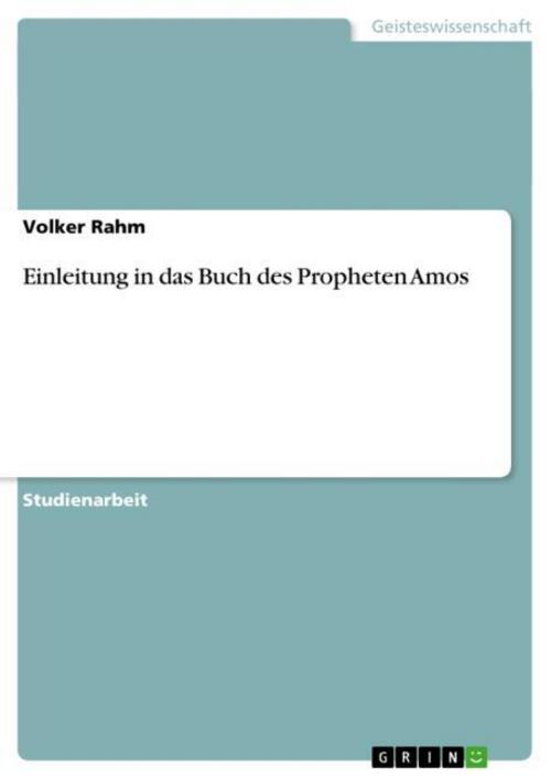Einleitung in das Buch des Propheten Amos