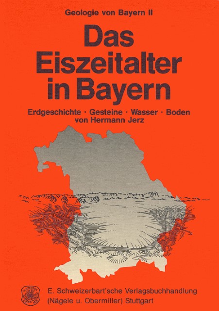 Buchcover: Geologie von Bayern / Das Eiszeitalter in Bayern