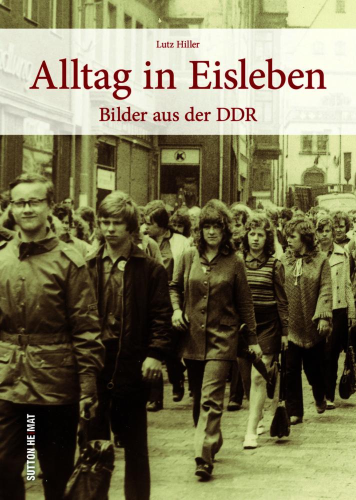 Buchcover: Alltag in Eisleben