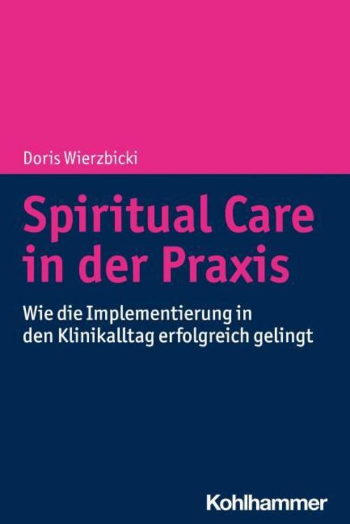Buchcover: Spiritual Care in der Praxis