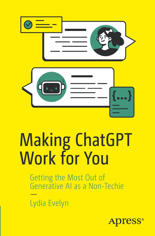 Buchcover: Making ChatGPT Work for You