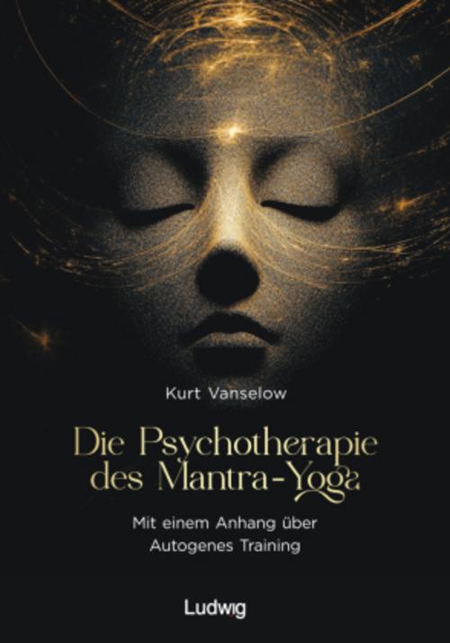 Buchcover: Die Psychotherapie des Mantra-Yoga
