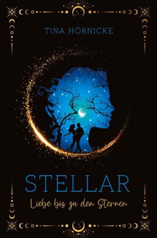 Stellar - Liebe bis zu den Sternen