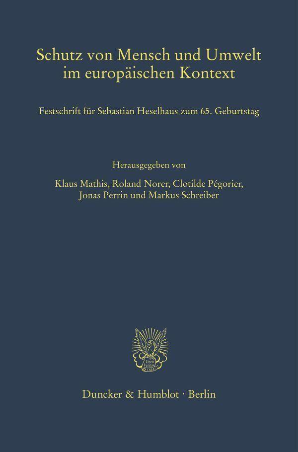Schutz von Mensch und Umwelt im europäischen Kontext