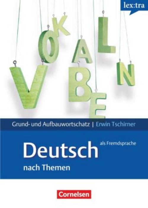 Lextra - Lernwörterbuch Grund- und Aufbauwortschatz Deutsch als Fremdsprache