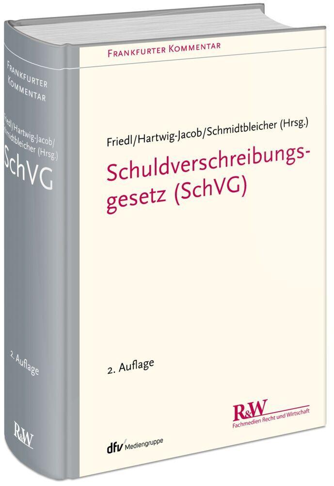 Schuldverschreibungsgesetz (SchVG) (Frankfurter Kommentar)