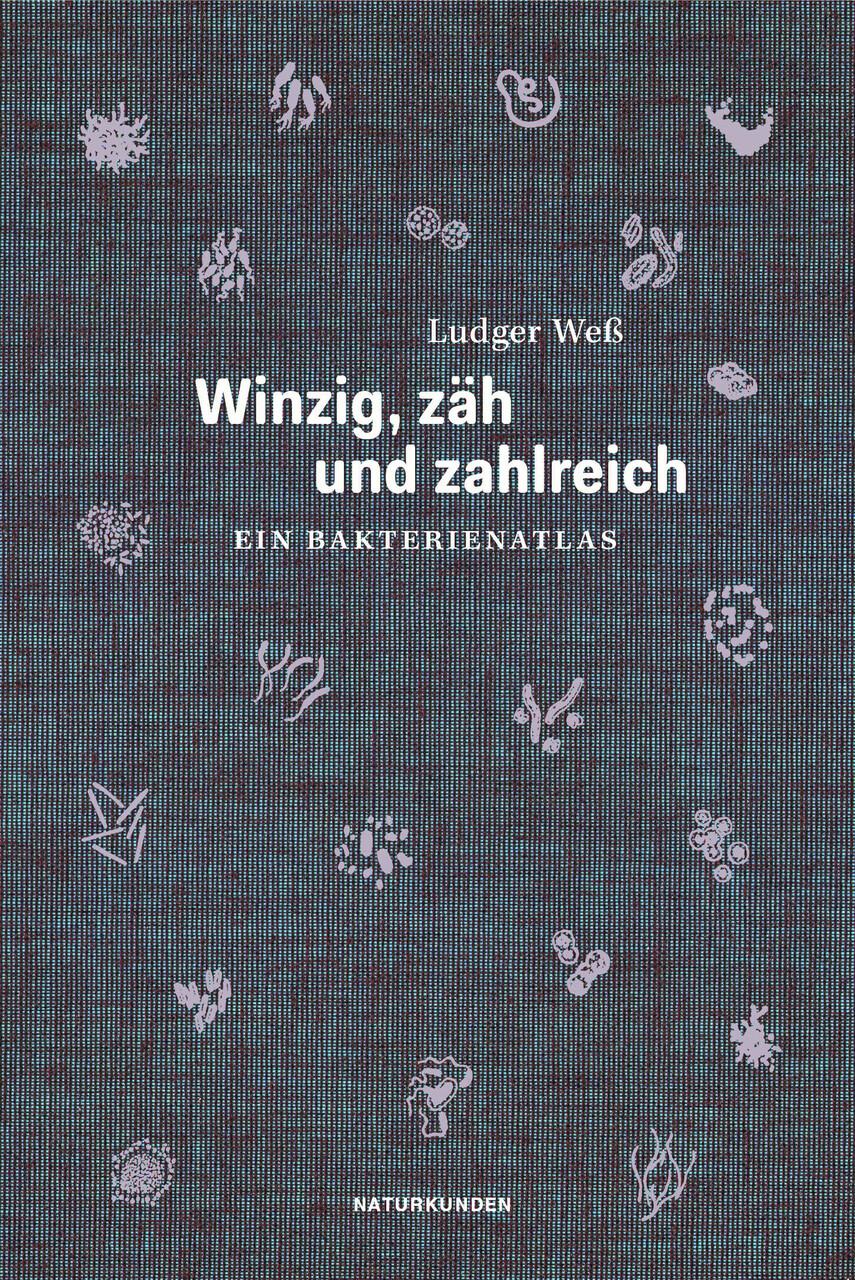 Buchcover: Winzig, zäh und zahlreich