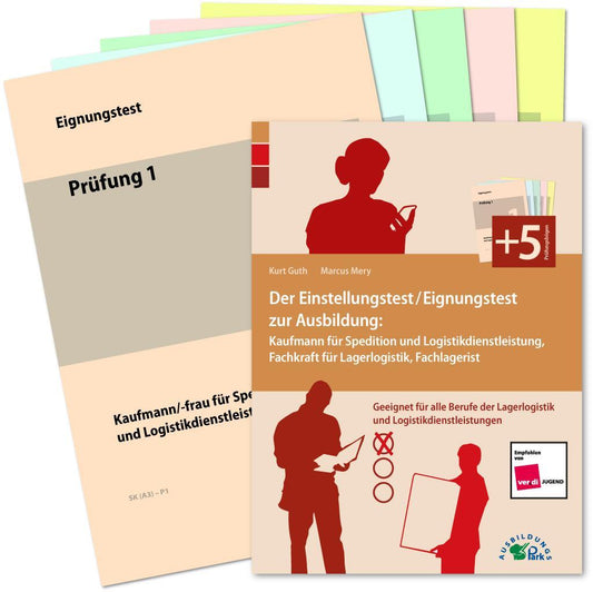 Buchcover: Der Eignungstest / Einstellungstest zur Ausbildung zum Kaufmann für Spedition und Logistikdienstleistung, Fachkraft für Lagerlogistik und Fachlagerist