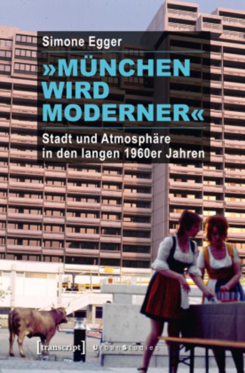 'München wird moderner'