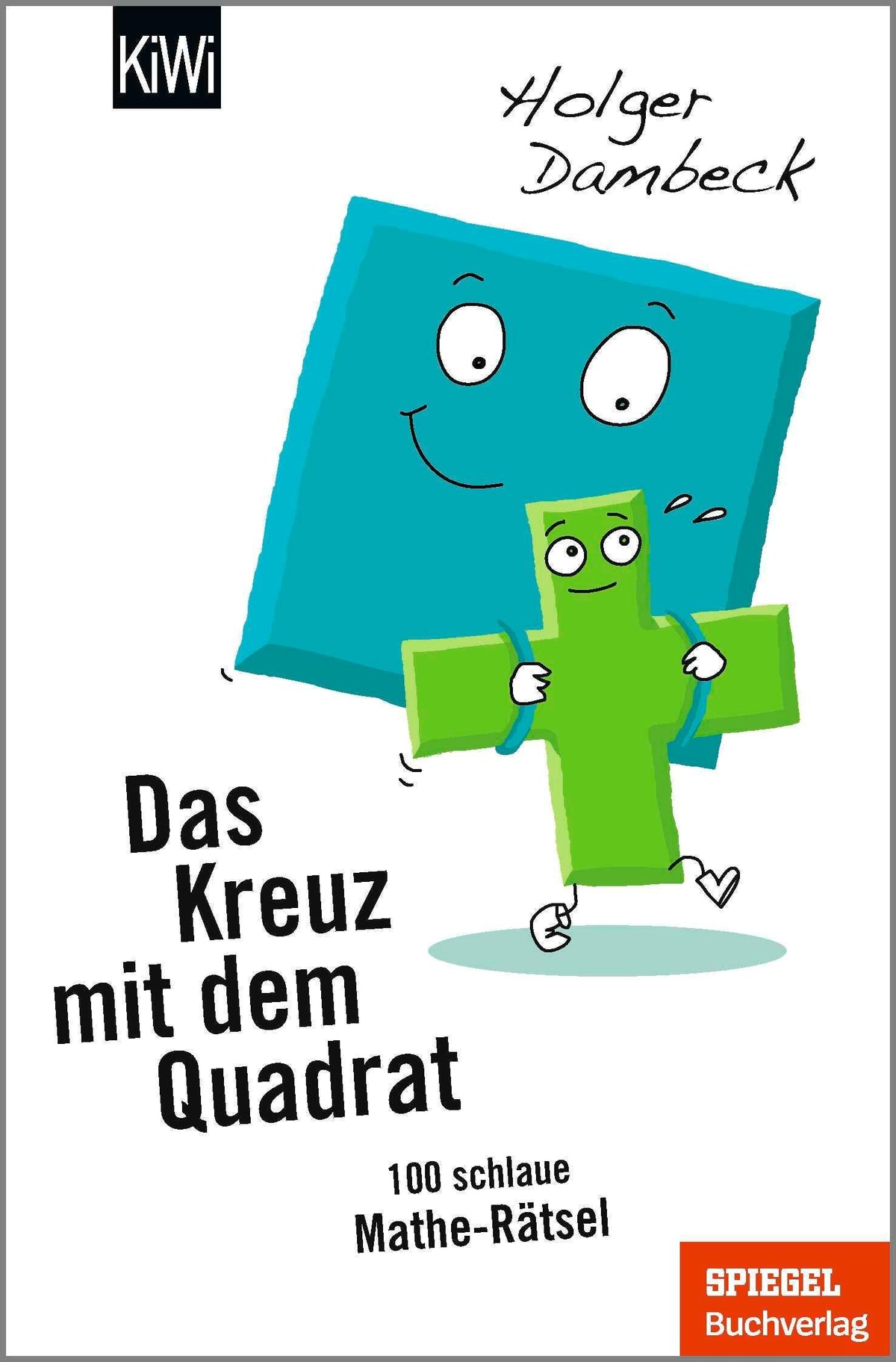 Buchcover: Das Kreuz mit dem Quadrat